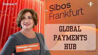 Enterprise Payments at Scale: Fiserv on Liquidity, Instant Rails & Data Insights | Sibos 2025