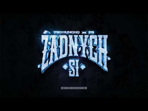 730 Huncho - Żadnych SI (feat. p3) [Official Audio]
