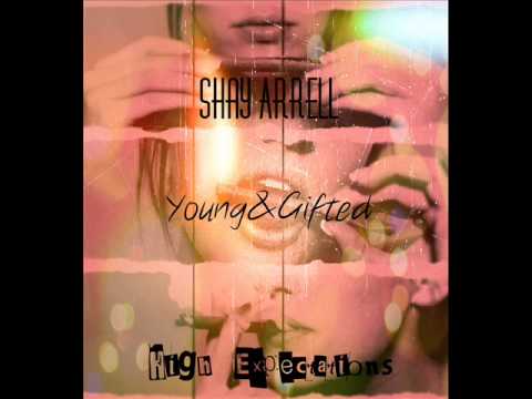 Young&Gifted - Shay Arrell (Prod. by TheCratez)