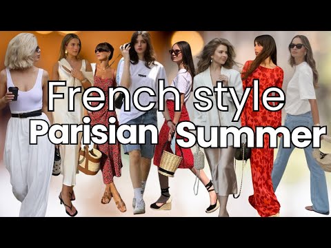 Effortless French Girl Summer: 5 Easy Hacks for Parisian Chic! Parisian outfit ideas 2025 / fashion