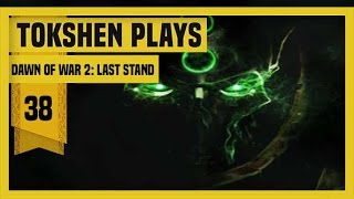 Dawn of War 2: Retribution- Part 38 (Last Stand-Necron Overlord)