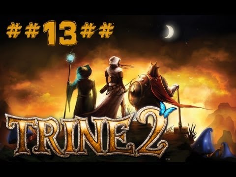 Let's Play - Trine 2 Complete Story #13 - Fleischfressende Pflanzen [Deutsch]
