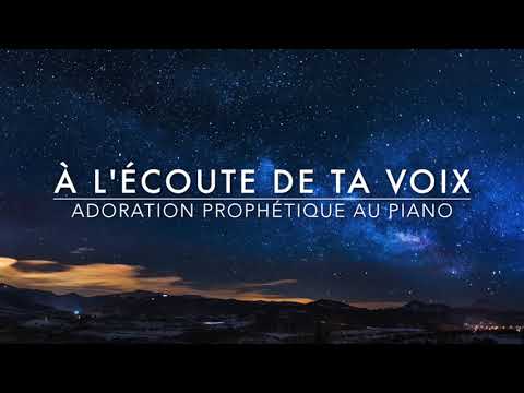 À l'écoute de ta voix - Adoration Prophétique au Piano l Musique de Méditation l Musique de prière