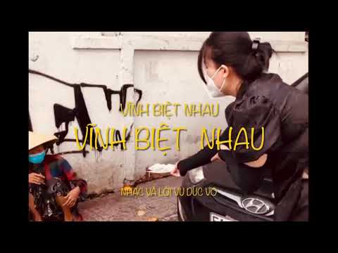 Vĩnh biệt nhau - Vũ Đức Võ