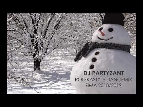 DJ Partyzant - Polskastyle Dancemix - Zima 2018/2019