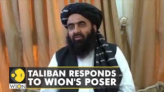 WION&#39;s Anas Mallick asks Taliban on their stand on Kashmir issue | Afghanistan-India Relations