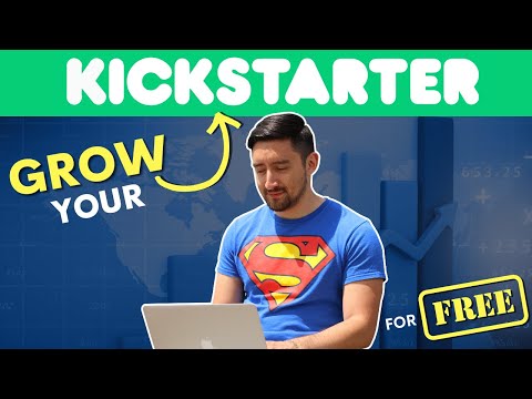 Top 5 Ways to Grow Your Kickstarter for Free