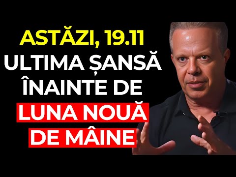 LUNA NOUĂ DE MÂINE ÎȚI VA SCHIMBA VIAȚA – ENERGIE UNICĂ (20 NOIEMBRIE) – Joe Dispenza