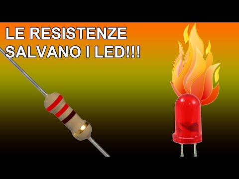ARDUINO, LED E RESISTENZA, PERCHE' VA MESSA E COME SI CALCOLA