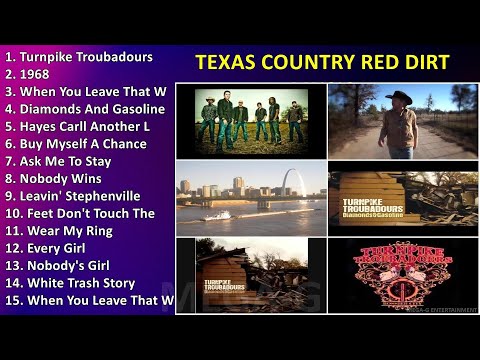 Texas Country Red Dirt Music ~ Popular Country Songs Playlist