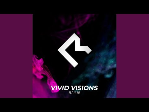 Vivid Visions feat. Eleonora (Baime's Tulum Never Sleep's Edit)