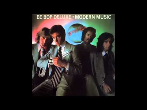 Be Bop Deluxe - Modern Music Suite (Modern Music - September 3,1976)