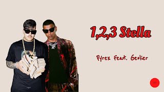 1,2,3 Stella - Pyrex Feat. Geolier (Testo/Lyrics Video)