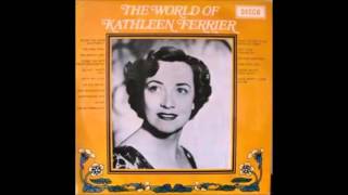 Kathleen Ferrier - The World Of Kathleen Ferrier (Side 2) - 1971 - 33 RPM