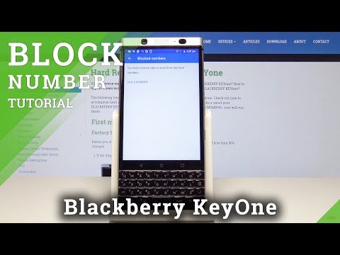 How to Block Number in Blackberry KeyOne - Create Blacklist