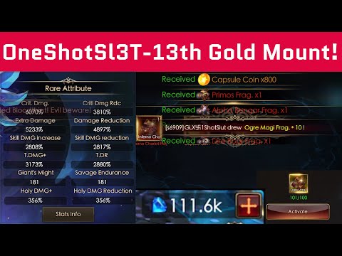 Activating 13th Gold Mount - OneShotSlet - Legacy of Discord