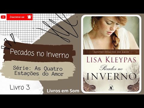 💨Pecados no Inverno ◾ Série: As Quatro Estações do Amor ◾(Livro 3)
