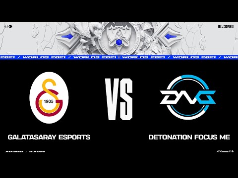 GS vs. DFM | Play-In Groups | 2021 World Championship | Galatasaray Espor vs. DetonatioN FocusMe