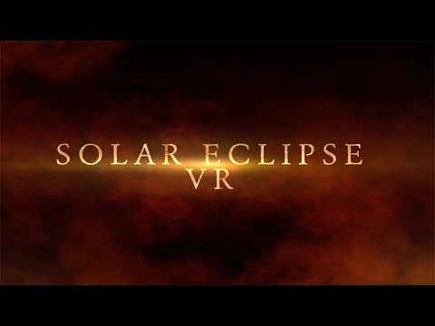 Solar Eclipse VR Video