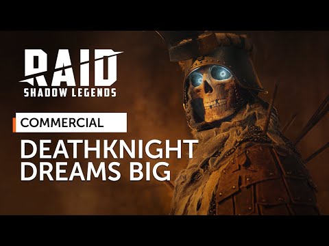 RAID: Shadow Legends | Deathknight Dreams Big (Official Commercial)
