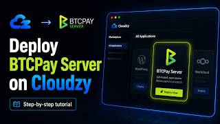 Deploying BTCPay Server on Cloudzy