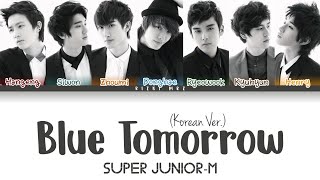Download lagu Super Junior-M (슈퍼주니어-M) - Blue Tomorrow (내일이면) (Korean Ver.) [HAN | ROM | ENG Color Coded Lyrics] mp3