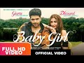 Baby Girl Full Video Song Guru Randhawa Dhavni Bhanushali Vee Remo D Souza