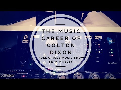 Full Circle Music Show episode 50: The Music Career of Colton Dixon