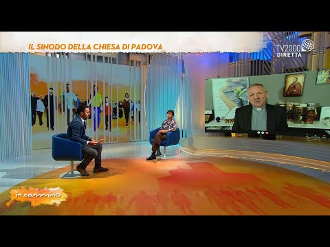 In Cammino, 29 ottobre 2021 - Il Sinodo della chiesa di Padova