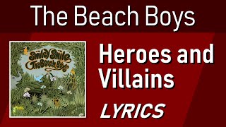 Heroes and Villains - The Beach Boys - Lyric Video w/ Backing Vocals
