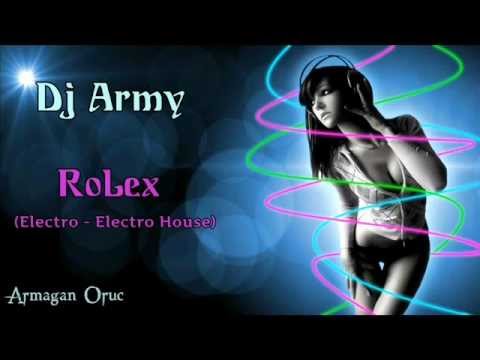 Dj Army - RoLex (Electro - Electro House)