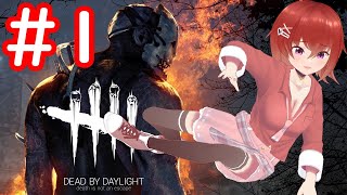 【DbD】赤帯彩1ほしい！【デッドバイデイライト/Vtuber】＃１