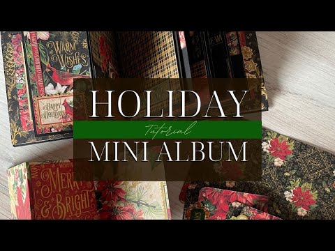 Holiday Trinket Album Tutorial - Warm Wishes - Album Kit Vol 11 2022