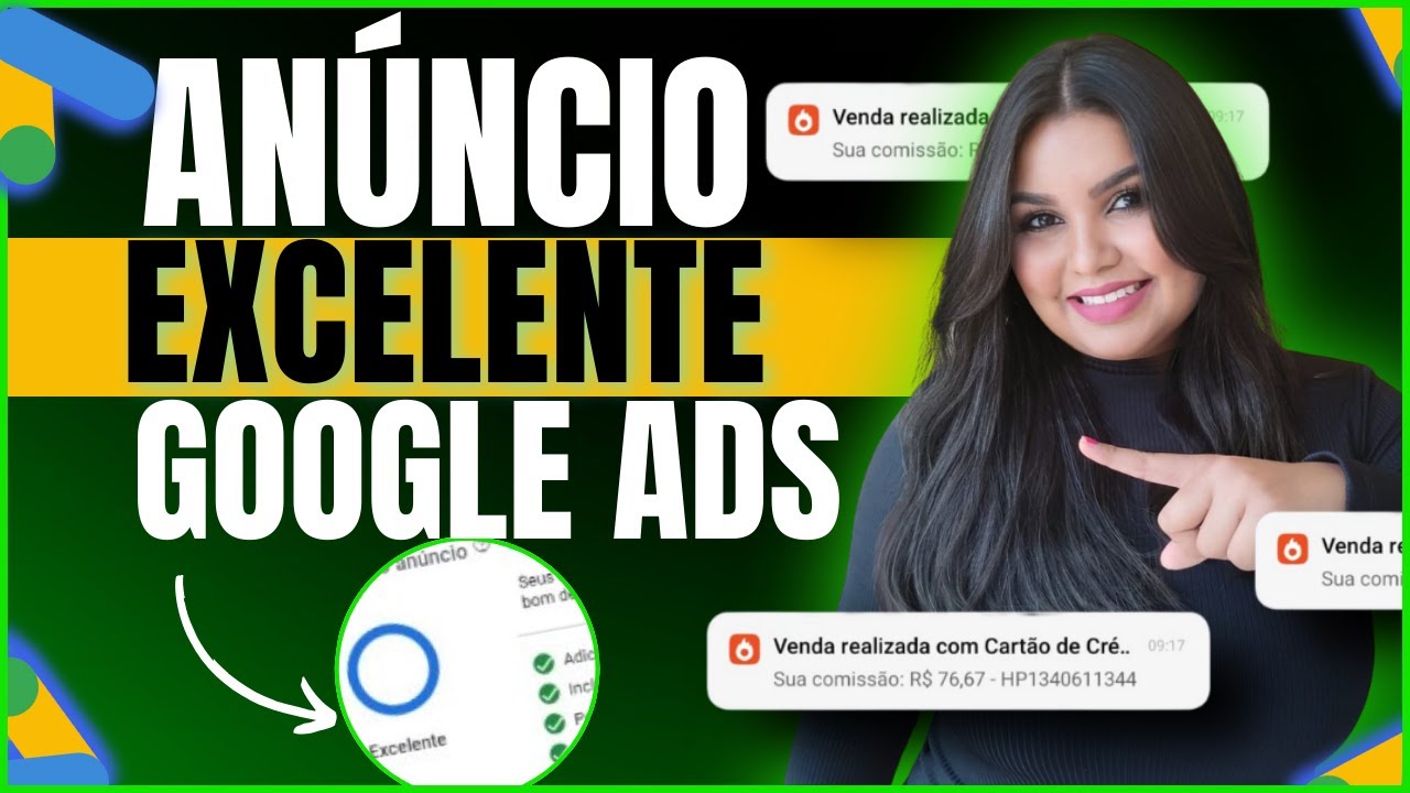 ✅Anúncio EXCELENTE no Google Ads: Como deixar o anúncio EXCELENTE no Google Ads Passo a Passo