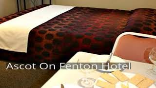 Ascot On Fenton Hotel