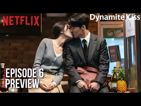 Anteprima e spoiler dell'episodio 6 di Dynamite Kiss | Jang Ki-Yong | Ahn Eun-jin {sottotitoli in...