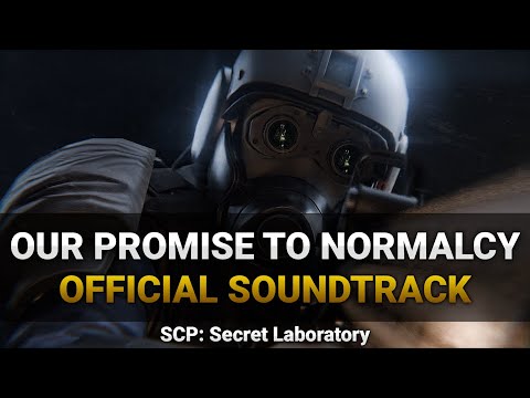 Our Promise to Normalcy | SCP: Secret Laboratory OST Vol. 2