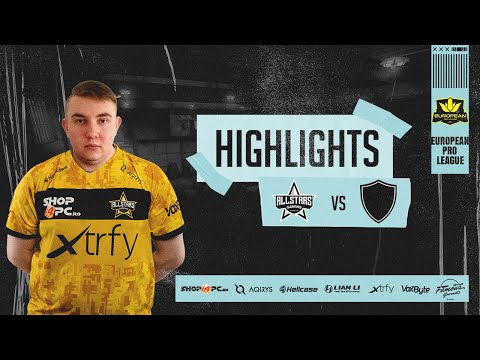allStars vs dripmen | European Pro League Season 6: Division 2 - HiGHLiGHTS | CSGO