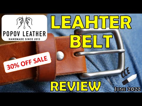 Review Popov LEATHER BELT -  Full-Grain HORWEEN Leather - Made in Canada (It's an EDC item!!)