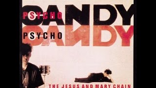 The Jesus And Mary Chain - Inside Me