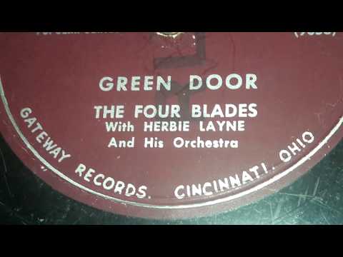 The Four Blades - Green Door (1956)