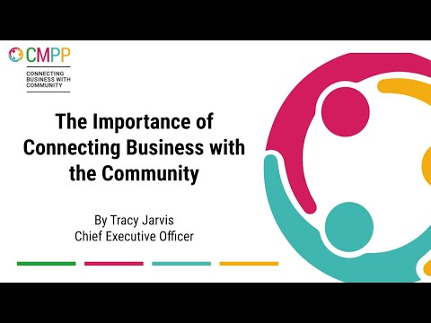 The Importance of Connecting Business with the Community by Tracy Jarvis CEO