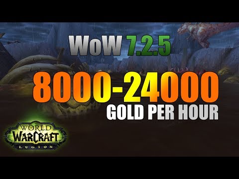 WoW Legion Gold Farming: 8000 - 24000 Gold Per Hour - Filthling