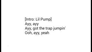 LIL PUMP  TRAP JUMPIN ft JUICY J OFFICAL LYRICS + AUDIO