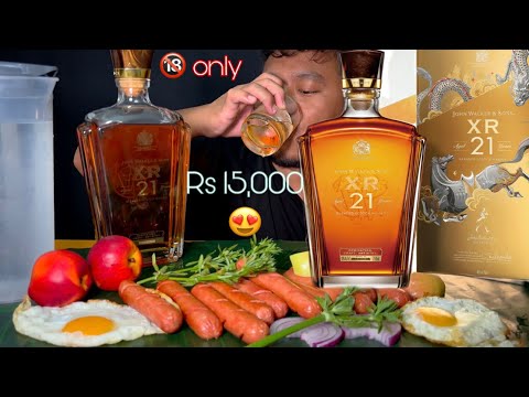 Alcohol Mukbang🔞 || Rs.15,000  JOHN WALKER & SONS XR Adged 21 Years Mukbang🥃