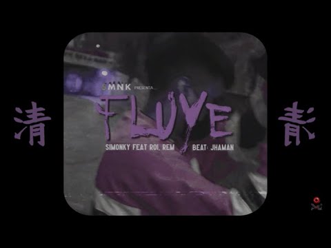 FLUYE - Smnk ft. REM, Roi (Beat Jhaman)