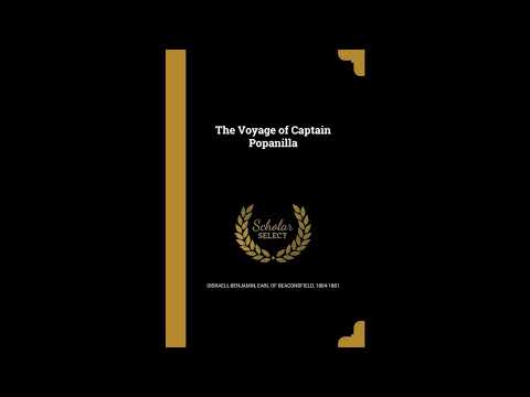 The Voyage of Captain Popanilla by Earl of Beaconsfield Benjamin Disraeli — free full audiobook