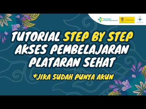Tutorial Step By Step Akses Pembelajaran Pada Plataran Sehat (Bagi Yang Sudah Punya Akun)