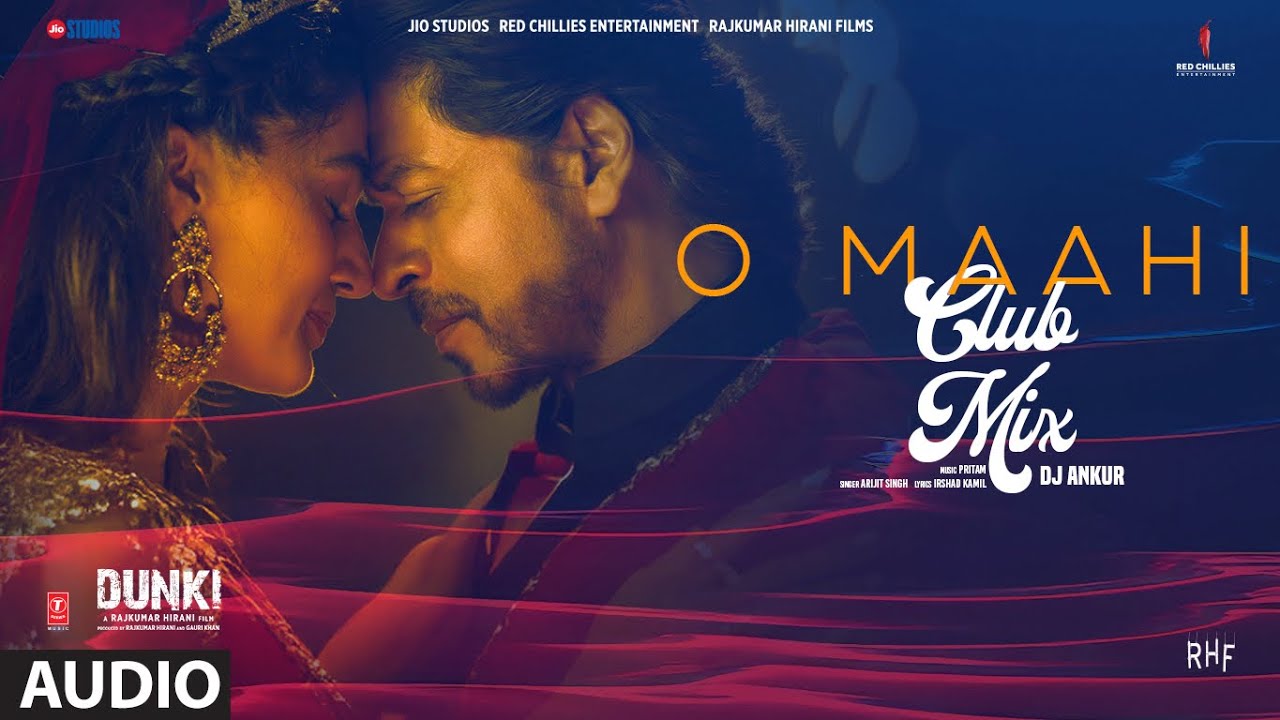 Dunki: O Maahi Club Mix | Shah Rukh Khan | Taapsee Pannu | Pritam | Arijit Singh | DJ Ankur
