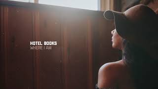 Hotel Books - Where I Am